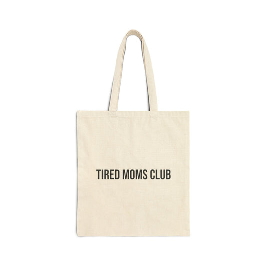 Tired Moms Club Tote Bag | Cotton Canvas Mom Life Grocery Market Bag - Babytopia32
