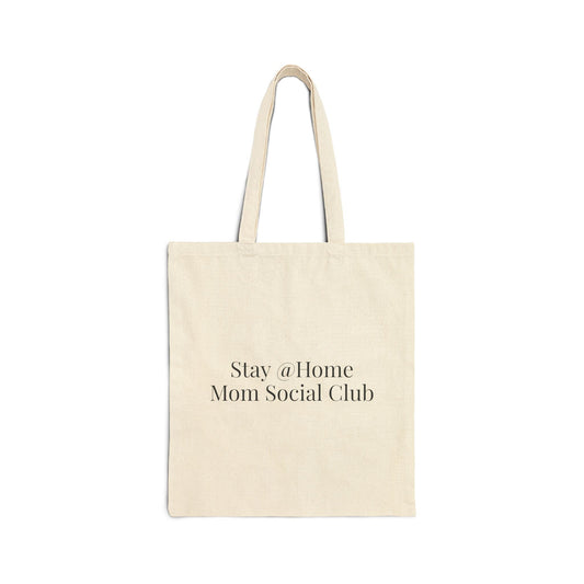 Stay At Home Mom Social Club Tote Bag | Cotton Canvas - Babytopia32